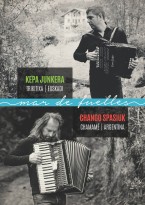 Kepa Junkera & Chango Spasiuk presenten Mar de Fuelles al Tradicionàrius