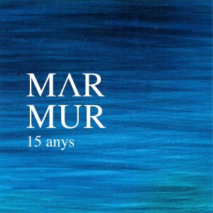Mar Mur, 15 anys | Tradicionàrius 38