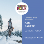 Quinzena Folk: Manu Sabaté presenta \"LOS\"
