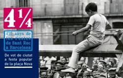 Exposició: \"4 ¼. 425 anys de Festes de Sant Roc a Barcelona\"